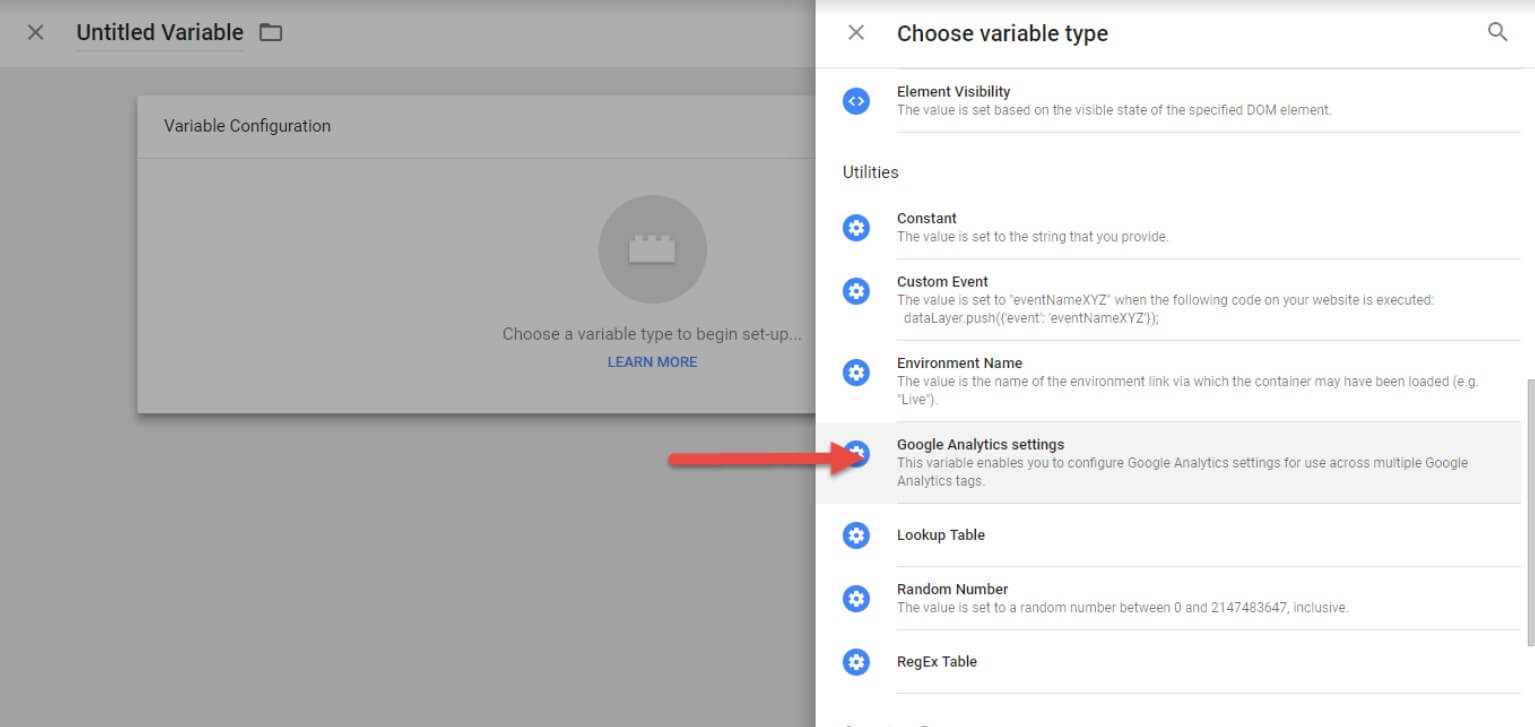 Choose the variable type by clicking Google Analytics settings in the Variable