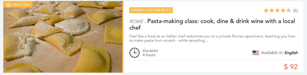 Cooking classes like “Pasta-making class with a local chef”